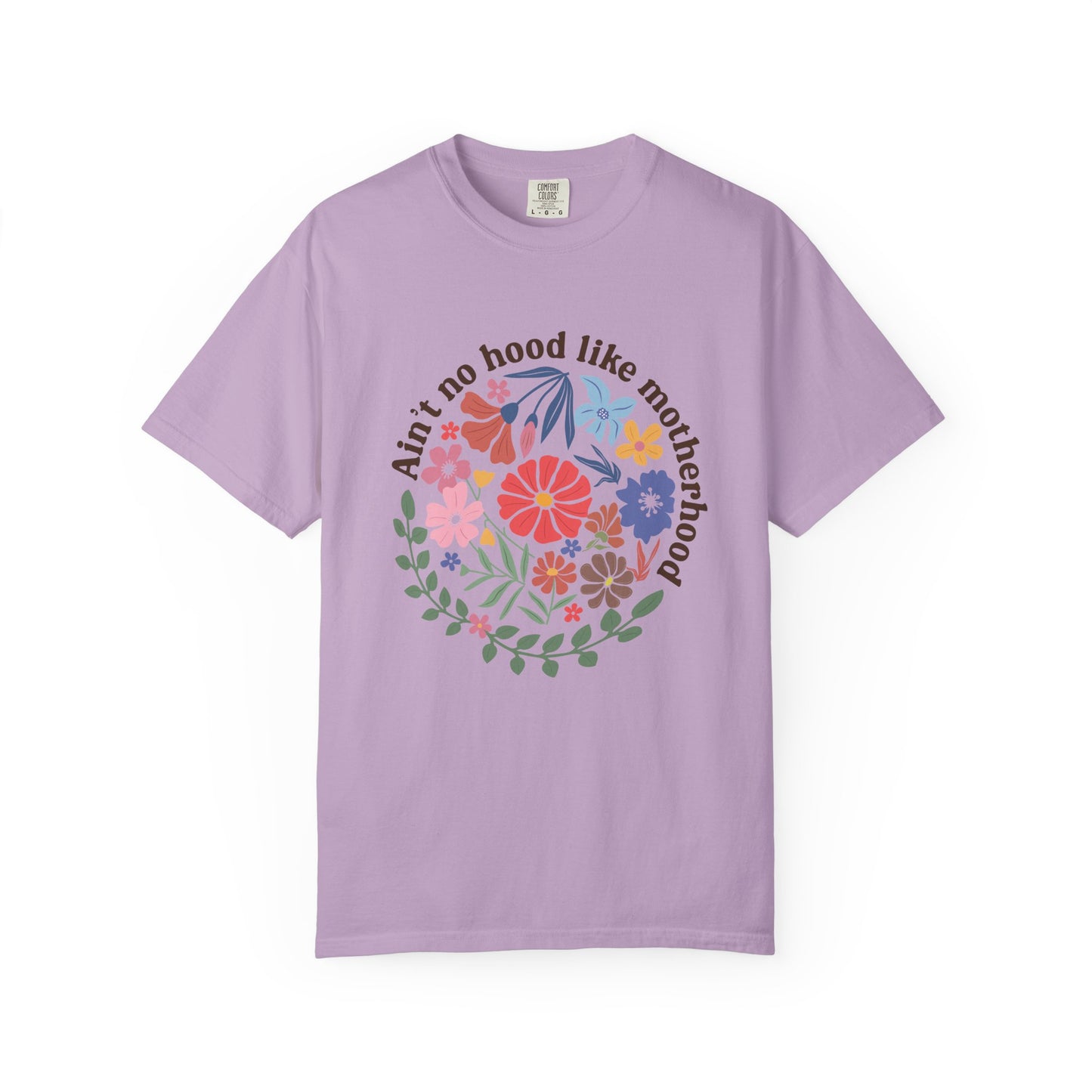 Aint no hood like motherhood Unisex Garment-Dyed T-Shirt - Casual Vintage Style for Everyday Wear