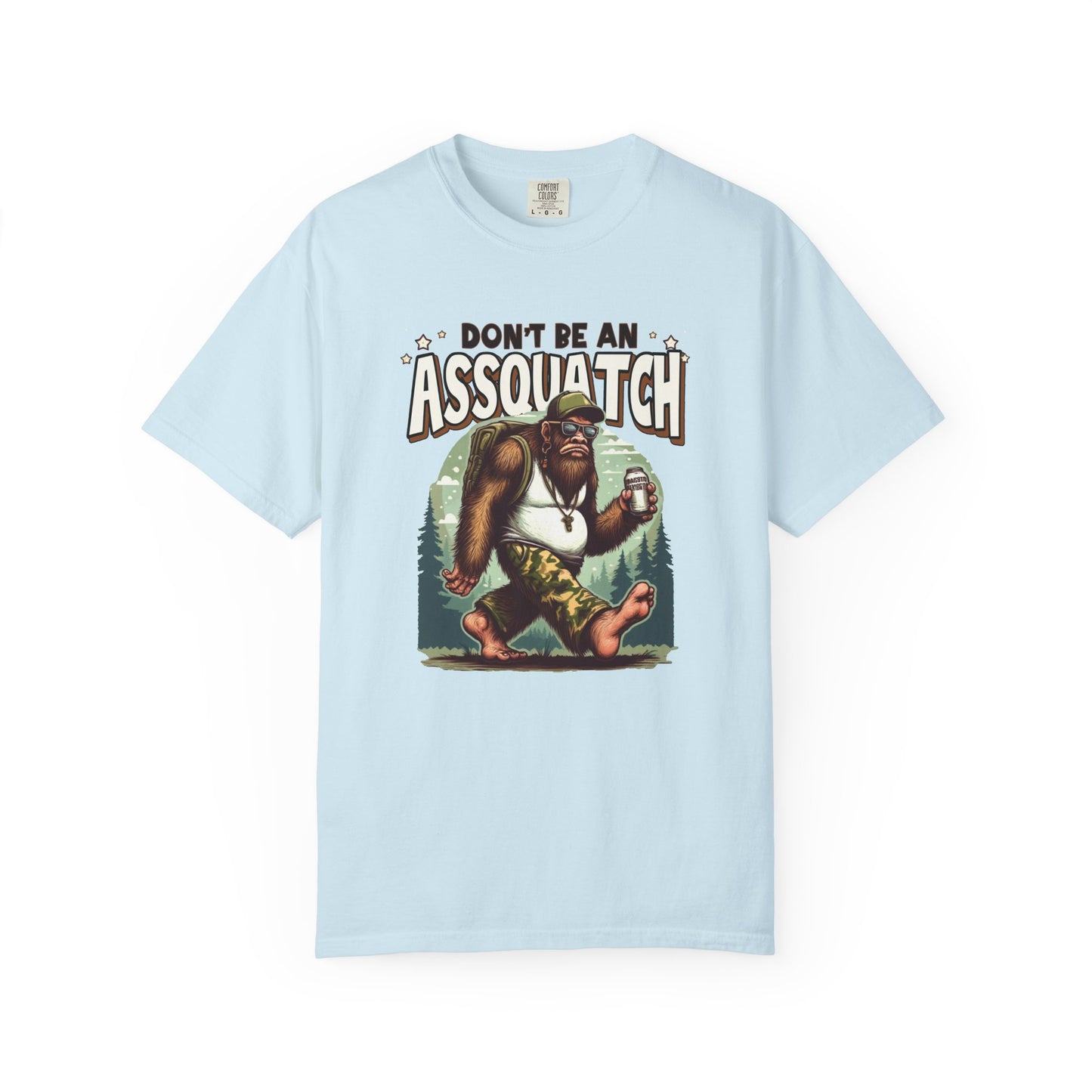 Don't be an assquatch Unisex Garment-Dyed T-Shirt - Casual Vintage Style for Everyday Wear