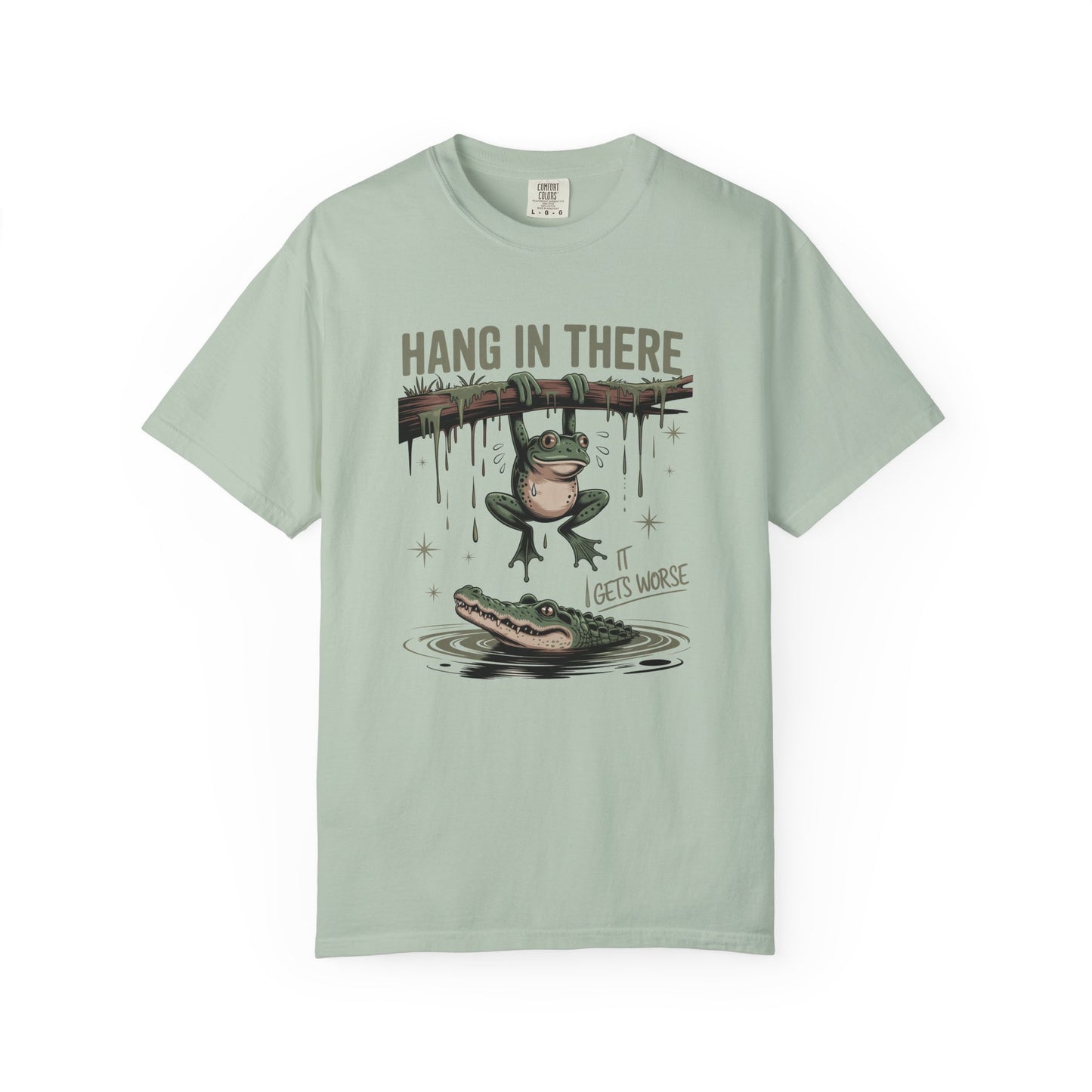 Hang in there Funny Unisex Garment-Dyed T-Shirt - Casual Vintage Style for Everyday Wear
