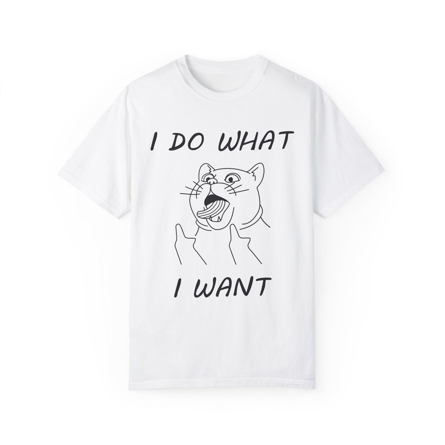 I do what I want Unisex Garment-Dyed T-Shirt - Casual Vintage Style for Everyday Wear