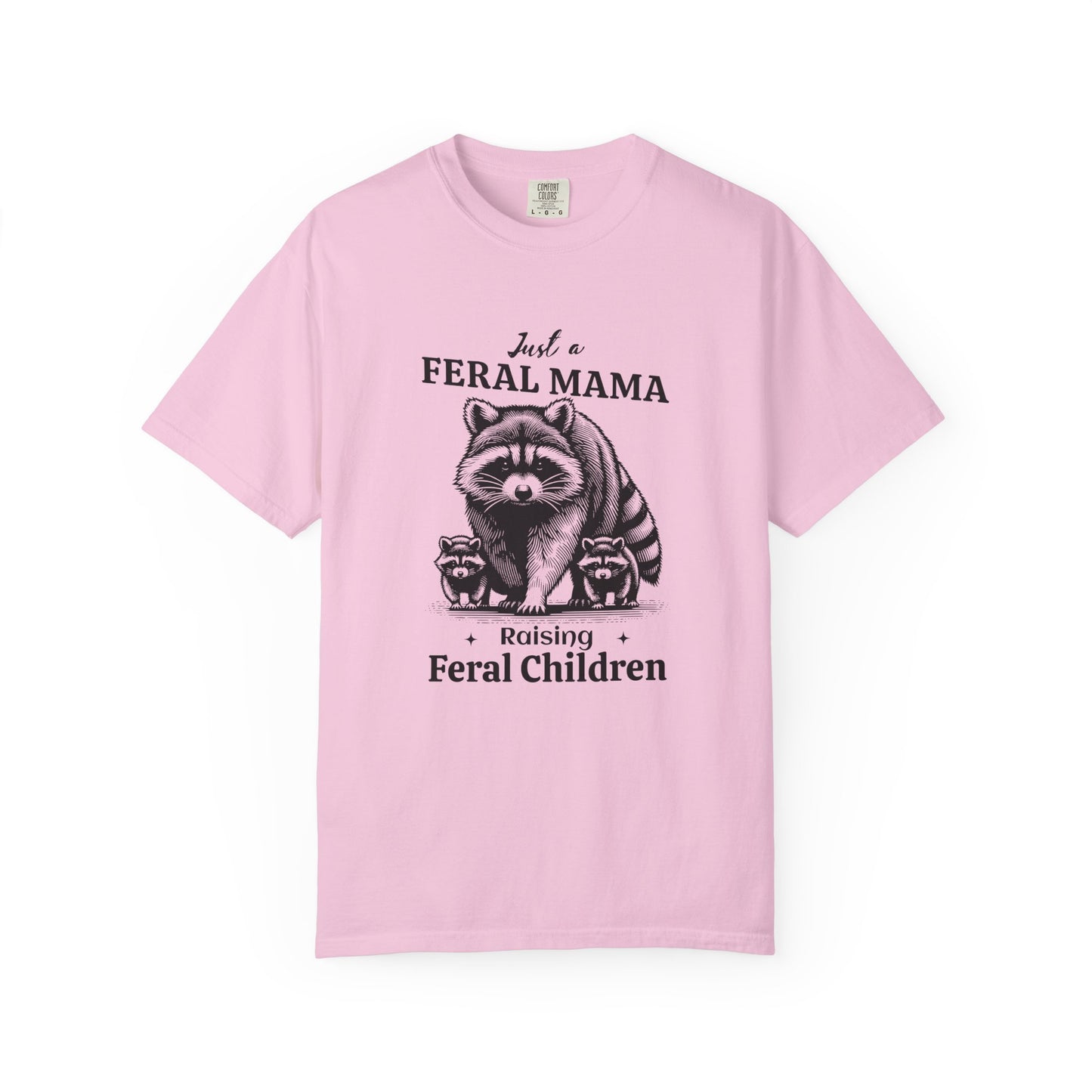 Just a Feral Mama Raising Feral Children Unisex Garment-Dyed T-Shirt - Casual Vintage Style for Everyday Wear