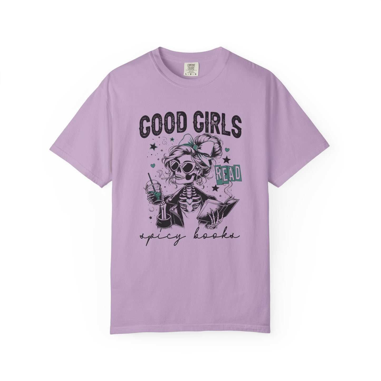 Good girls read spicy books funny Unisex Garment-Dyed T-Shirt - Casual Vintage Style for Everyday Wear