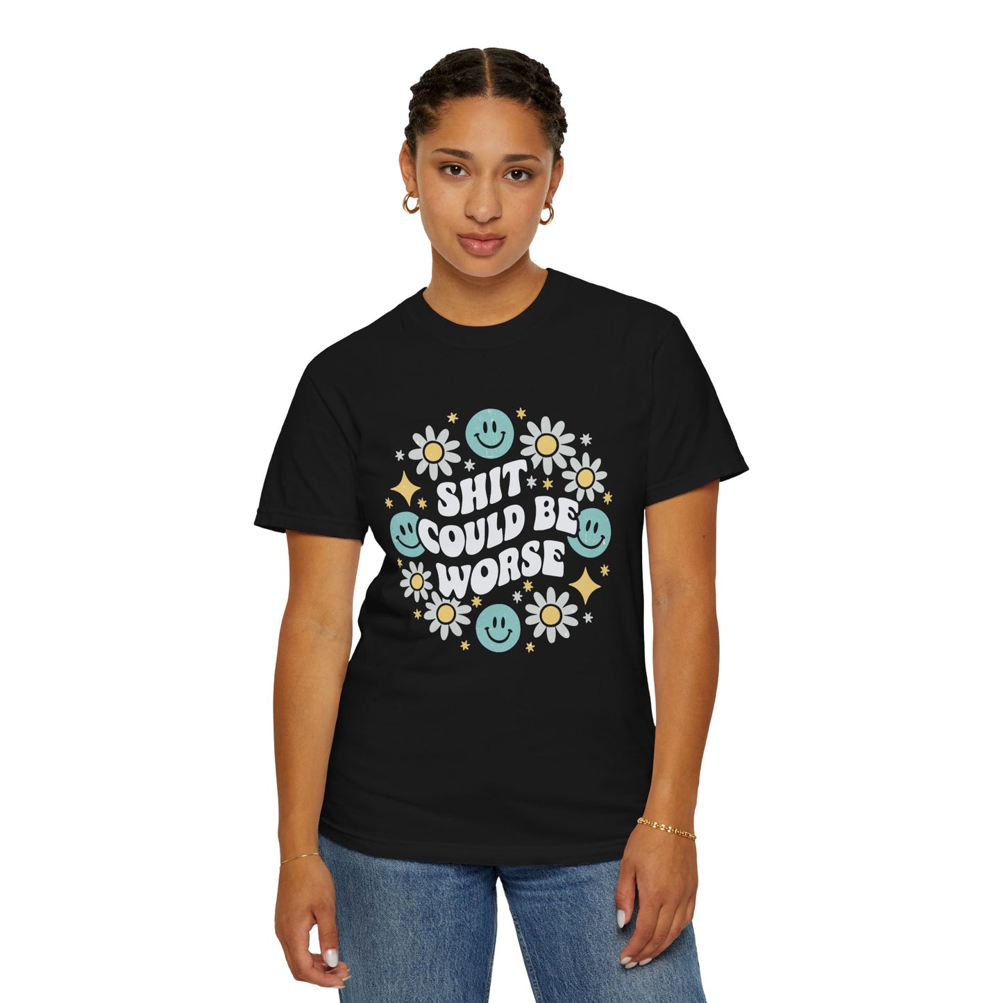 Shit could be worse Unisex Garment-Dyed T-Shirt - Casual Vintage Style for Everyday Wear