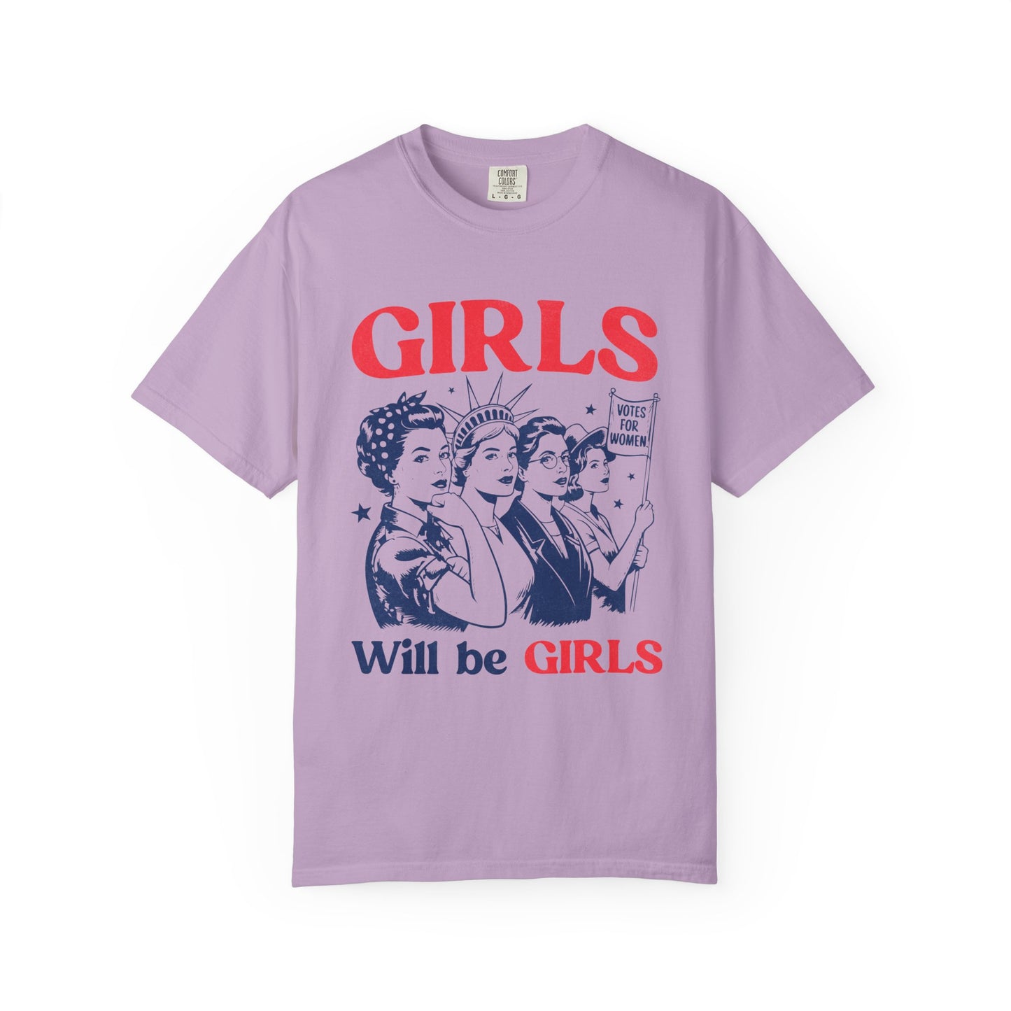 Girls will be girls Unisex Garment-Dyed T-Shirt - Casual Vintage Style for Everyday Wear