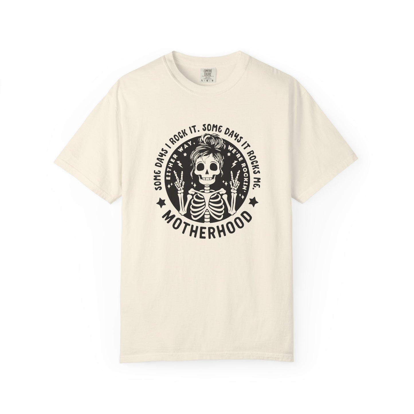 Some days I rock it. Some days it rocks me. Motherhood Unisex Garment-Dyed T-Shirt - Casual Vintage Style for Everyday Wear