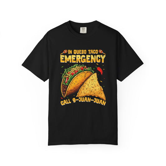 In quebo taco emergency call 9 juan juan Unisex Garment-Dyed T-Shirt - Casual Vintage Style for Everyday Wear