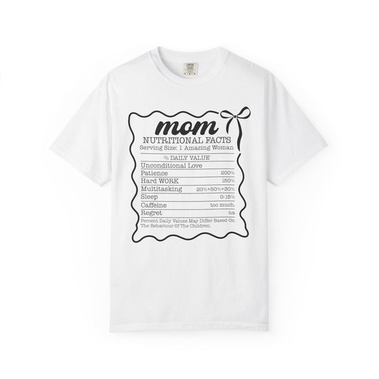 Mom nutritional facts funny Unisex Garment-Dyed T-Shirt - Casual Vintage Style for Everyday Wear