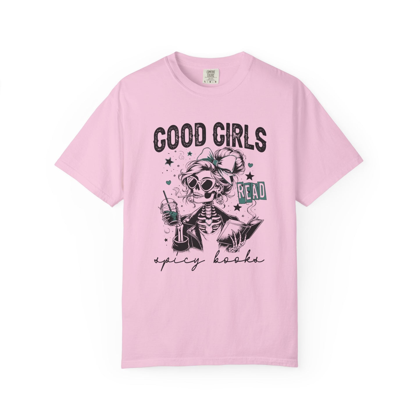 Good girls read spicy books funny Unisex Garment-Dyed T-Shirt - Casual Vintage Style for Everyday Wear