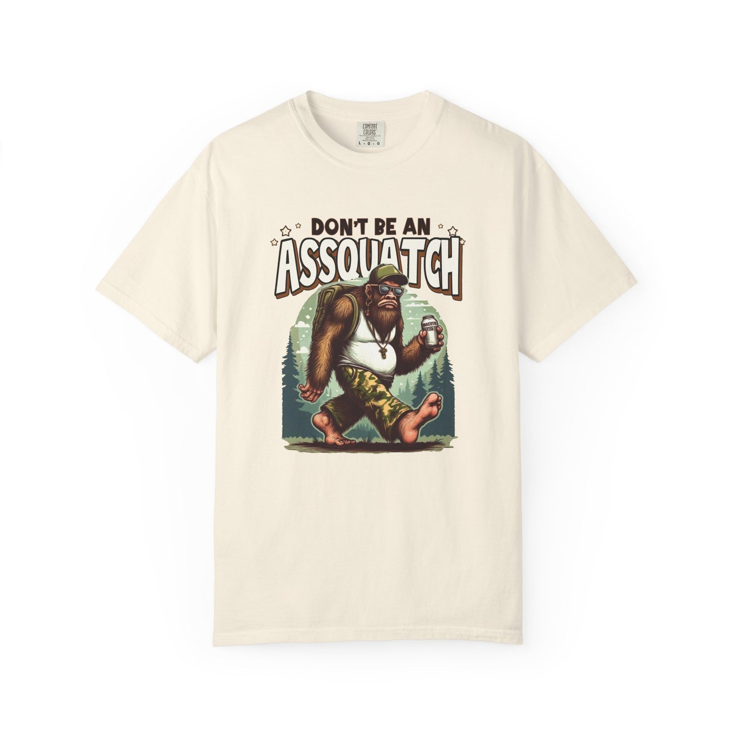 Don't be an assquatch Unisex Garment-Dyed T-Shirt - Casual Vintage Style for Everyday Wear