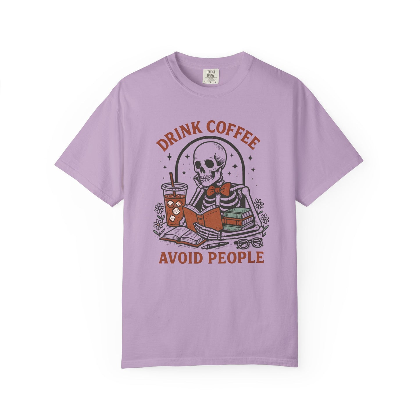 Drink coffee avoid people Unisex Garment-Dyed T-Shirt - Casual Vintage Style for Everyday Wear