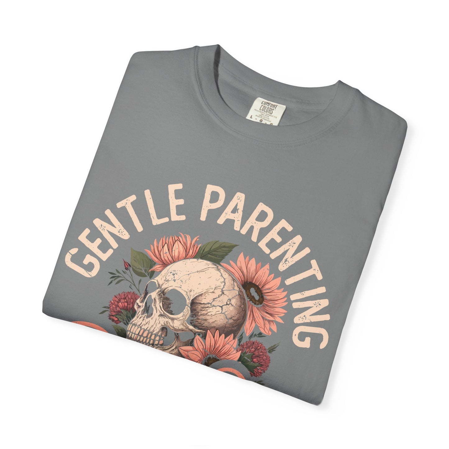 Gentle Parenting Drop out Funny Unisex Garment-Dyed T-Shirt - Casual Vintage Style for Everyday Wear