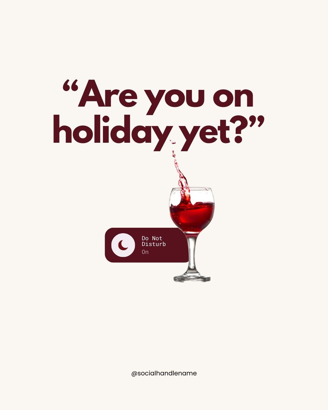 dream last night - fill cup  Do not disturb