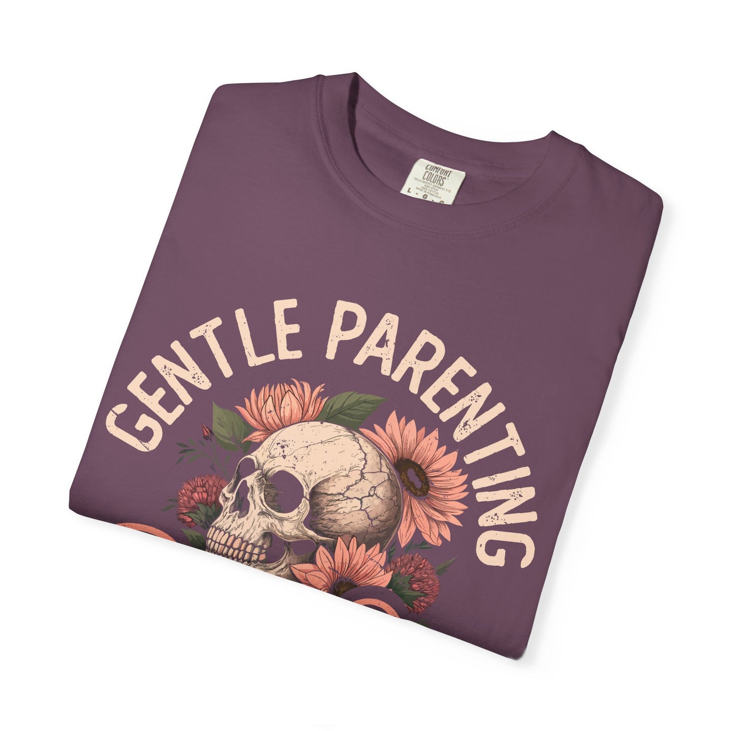 Gentle Parenting Drop out Funny Unisex Garment-Dyed T-Shirt - Casual Vintage Style for Everyday Wear