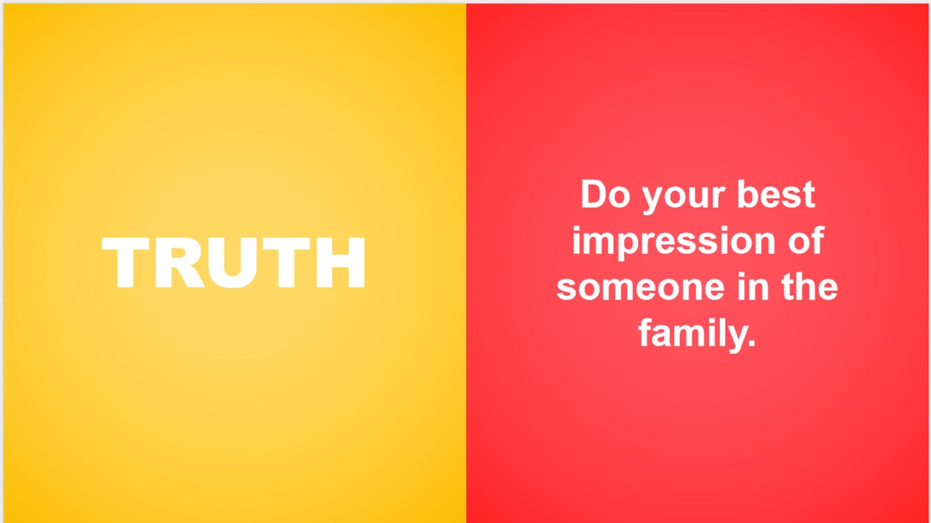 Truth OR Dare PowerPoint Game Family Edition