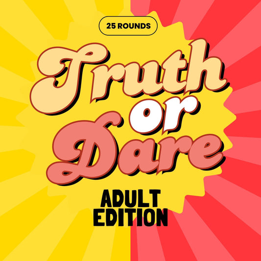 Truth OR Dare PowerPoint Game Adult Edition