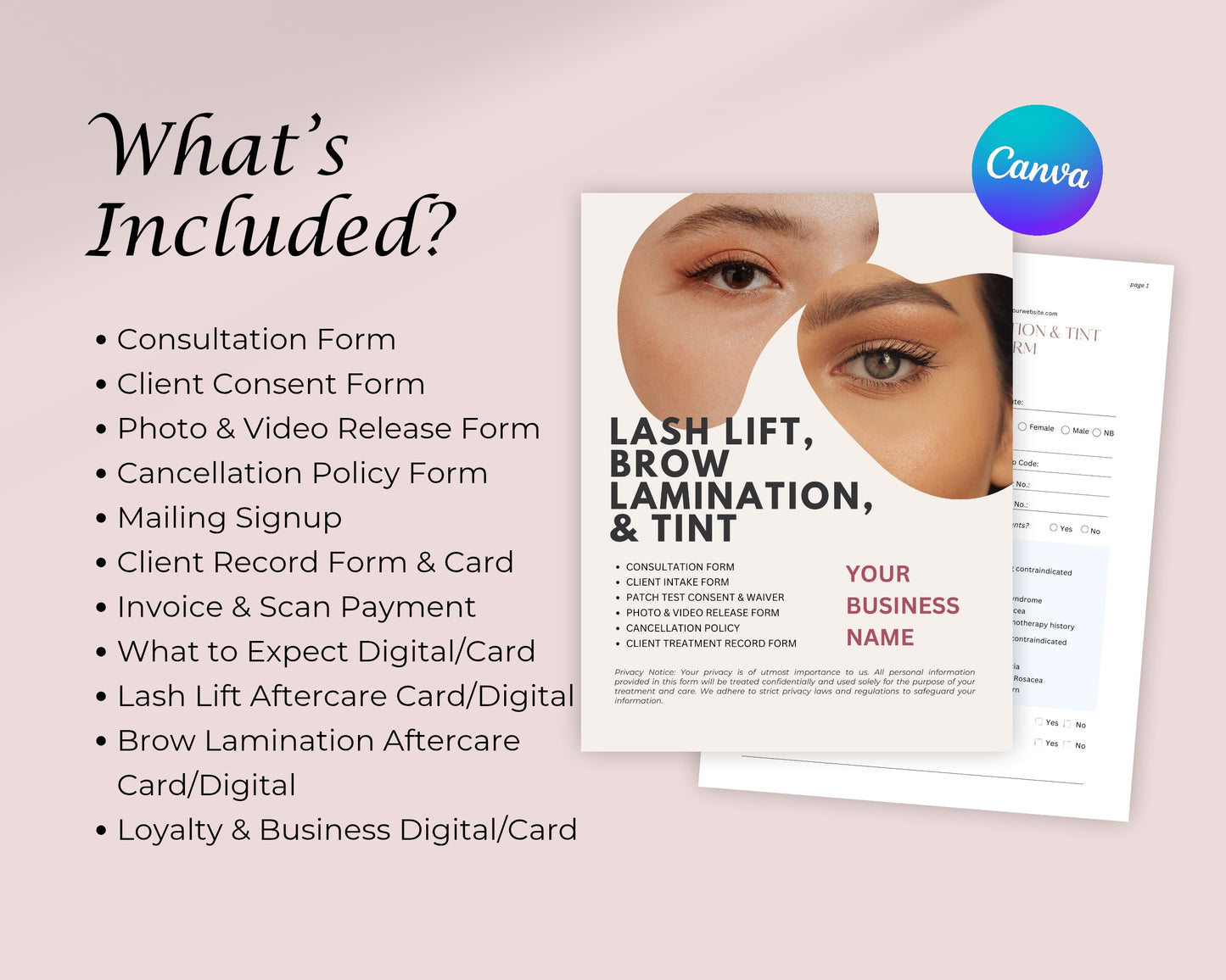 Lash Lift Form, Brow Lamination Form Consultation form, Client consent form, Loyalty Card, Business Card, Editable Canva templates, Aftercare Card