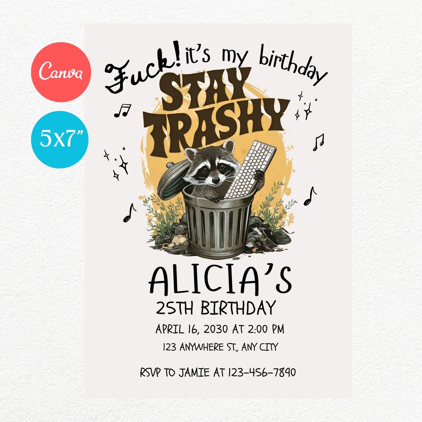 Stay Trashy Funny Birthday Party Invitation