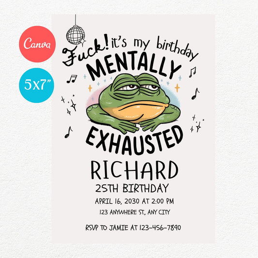 Mentally Exhausted Frog Funny Birthday Party Invitation